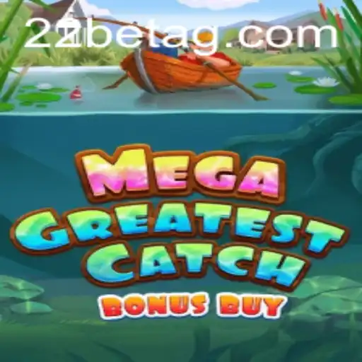 MegaGreatestCatchBonusBuy: A Deep Dive into the Exciting World of Innovative Gaming